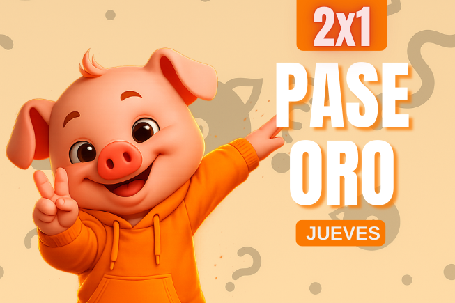 Jueves 2x1 PASE ORO
